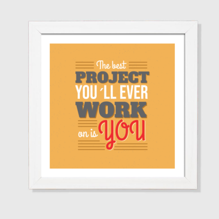Inspirational Quote Wall Art for Office | "The Best Project Is You" Frame - Image 1